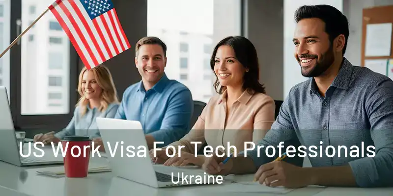  US Work Visa For Tech Professionals Ukraine